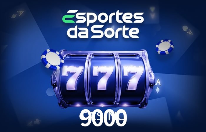 Sinta a adrenalina dos jogos de cassino com 9000